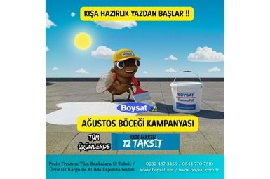 Ağustos Böceği Yalıtım Kampanyası ile Vade Farksız 12 Taksitle Su Yalıtımı Isı Yalıtımı Yapın